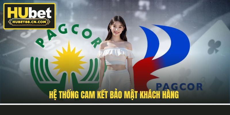 Hệ thống cam kết bảo mật khách hàng